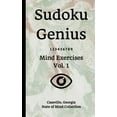 thumbnail image 1 of Sudoku Genius Mind Exercises Volume 1 : Cassville, Georgia State of Mind Collection (Paperback), 1 of 1