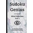 thumbnail image 1 of Sudoku Genius Mind Exercises Volume 1: St. Petersburg, Florida State of Mind Collection Paperback 1706842651 9781706842651 St. Petersburg state of mind collection, 1 of 1