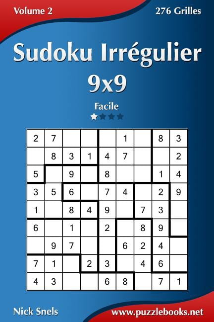 Sudoku Irregulier 9x9 - Facile - Volume 2 - 276 Grilles