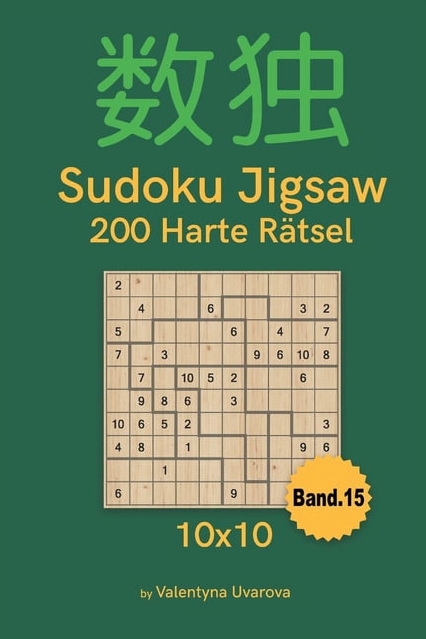 Sudoku Jigsaw Sudoku Jigsaw 200 Harte Rätsel 10x10 band. 15 (Series