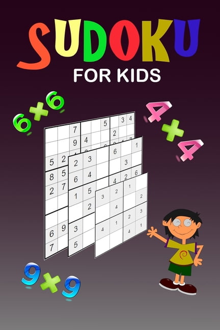Sudoku for kids: A collection of 150 Sudoku puzzles 4x4, 6x6 and 9x9 from easy to medium to a bit more difficult. Improv, (Paperback)