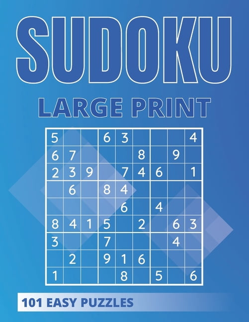 Sudoku Large Print 101 Easy Puzzles : One Puzzle Per Page With Room To Work (Paperback)
