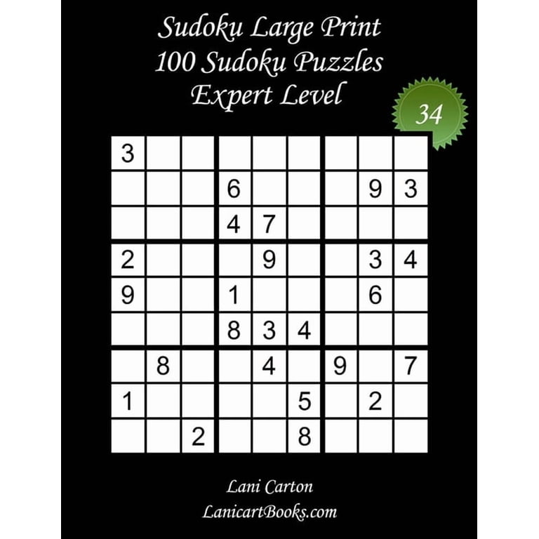 Sudoku Large Print for Adults - Expert Level - N°34: 100 Expert