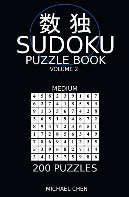 Sudoku Medium Sudoku Puzzle Book: 200 Medium Puzzle, Book 2, (Paperback)