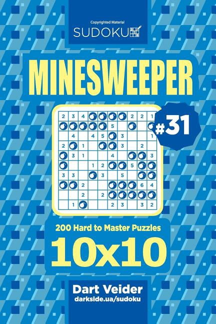 Minesweeper Sudoku Minesweeper - 200 Hard to Master Puzzles 10x10 ...