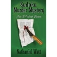 thumbnail image 1 of Sudoku Murder Mystery: An Ill Wind Blows (Paperback) by Nathaniel Watt, 1 of 1