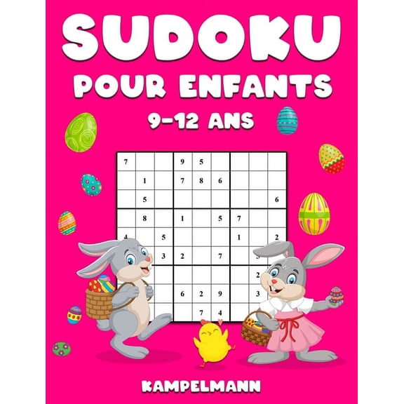 Sudoku Pour Enfants 9-12 Ans: 200 Sudoku Amusant pour Enfants de 9-12 Ans - Instructions et Solutions Comprises - ditio, (Paperback)