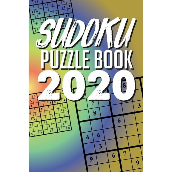 Sudoku Puzzle Book 2020 : Sudoku puzzle gift idea, 400 easy, medium and hard level. 6x9 inches 100 pages. (Paperback)