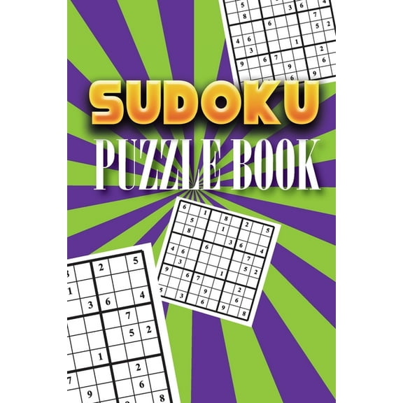 Sudoku Puzzle Book : Best sudoku puzzle to spend time being a sudoku master. Best gift idea for your mom and dad. (Paperback)