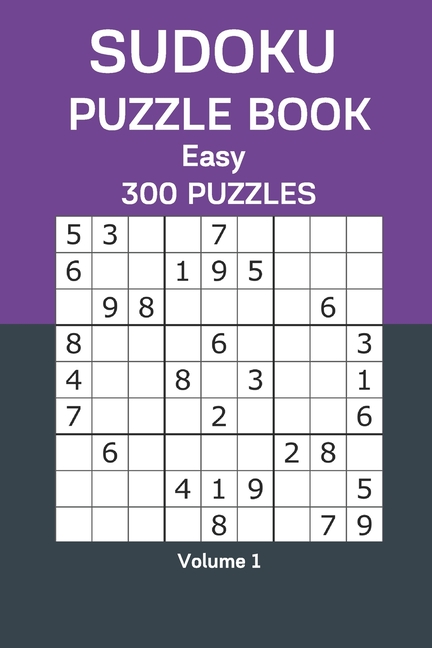 Sudoku Puzzle Book Easy: 300 Puzzles Volume 1, (Paperback)