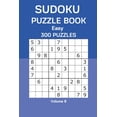 thumbnail image 1 of Sudoku Puzzle Book Easy: 300 Puzzles Volume 8, (Paperback), 1 of 1