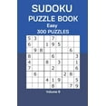thumbnail image 1 of Sudoku Puzzle Book Easy: 300 Puzzles Volume 9, (Paperback), 1 of 1