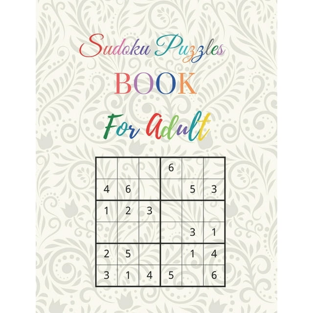Sudoku Puzzle Book For Adults : Easy to Hard Puzzles for Adults . Over 300 Puzzles & Solutions: Adult Activity Books (Paperback)