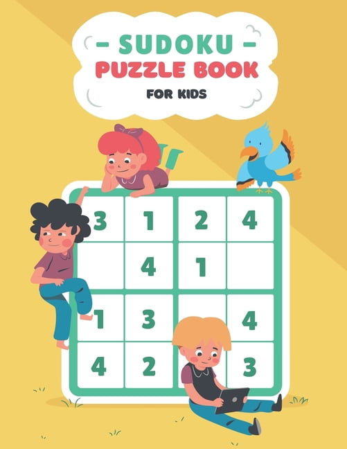 Sudoku Puzzle Book For Kids Ages 6-12 : 900 Easy to Hard Sudoku Puzzles For Kids And Beginners 4x4, 6x6 and 9x9, With Solutions (Paperback)