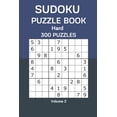 thumbnail image 1 of Sudoku Puzzle Book Hard: 300 Puzzles Volume 2, (Paperback), 1 of 1