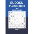 thumbnail image 1 of Sudoku Puzzle Book Hard : 300 Puzzles Volume 4 (Paperback), 1 of 1