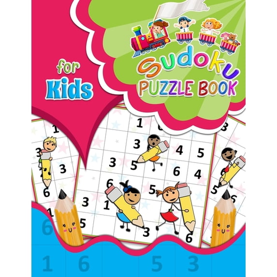 Sudoku Puzzle Book for Kids: Children's Activity Book - Brain Games for Clever Kids to Exercise Your Mind - with So, (Paperback)