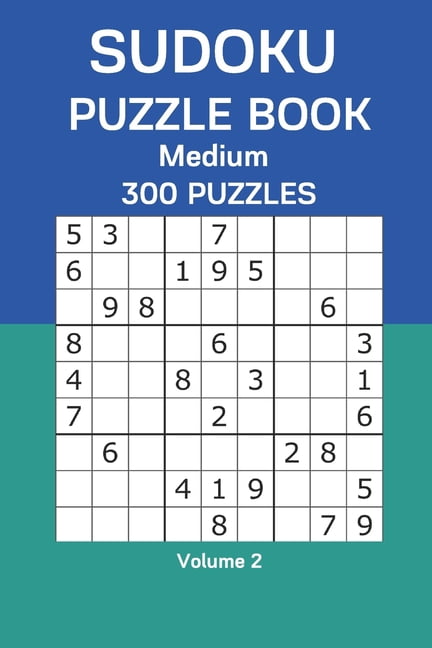 Sudoku Puzzle Book Medium: 300 Puzzles Volume 2, (Paperback)