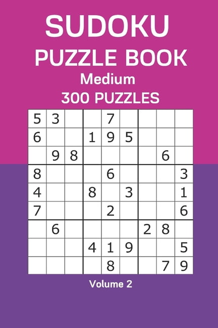 Sudoku Puzzle Book Medium: 300 Puzzles Volume 2, (Paperback)