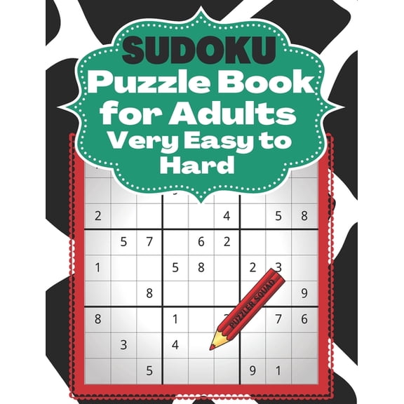 Sudoku Puzzle Book for Adults Very Easy To Hard: 500+ Brain Puzzles with Space for Candidates and 5 Levels of Rising Dif, (Paperback)