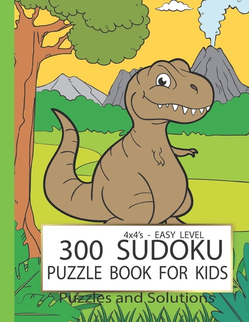 Sudoku Puzzle Book for kids: Easy sudoku puzzle books for beginners, Kids 6-8 Years Logic Puzzles for children 4x4', (Paperback)