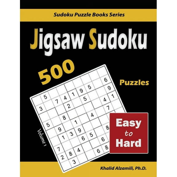 Sudoku Puzzle Books Jigsaw Sudoku: 500 Easy to Hard, Book 1, (Paperback)