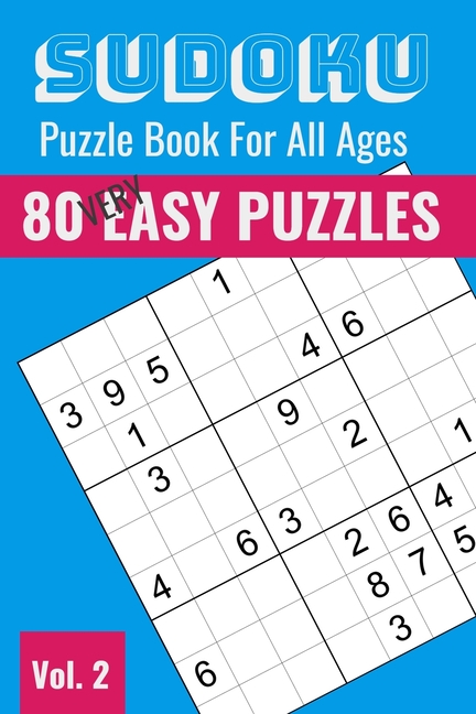 Sudoku Puzzle Books Sudoku Puzzle Book for Purse or Pocket: 80 VERY Easy Puzzles for Everyone, Book 2, (Paperback)