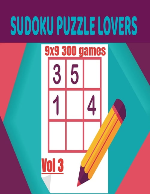 Sudoku Puzzle Lovers: 9x9 300 Games /Vol 3, (Paperback)