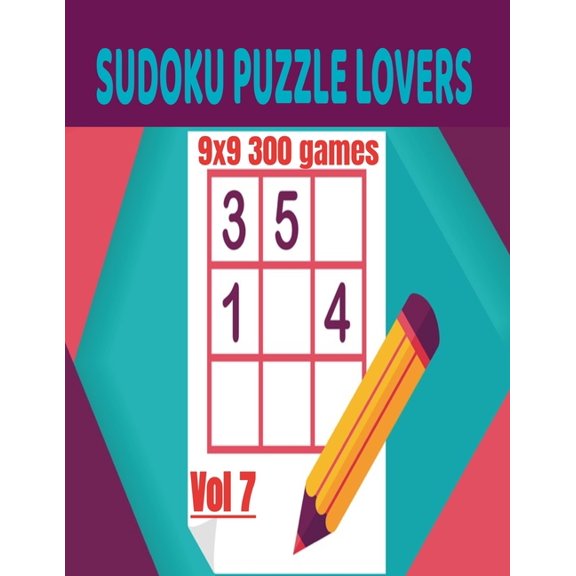 Sudoku Puzzle Lovers : 9x9 300 Games / Vol7 (Paperback)