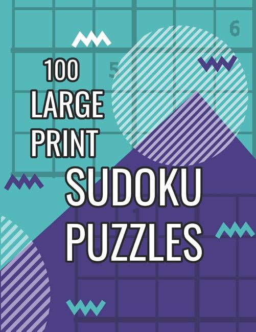 Sudoku Puzzles 100 Large Print: Fun With Numbers, Intermediate Puzzles, (Paperback)