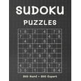 thumbnail image 1 of Sudoku Puzzles 300 Hard + 300 Expert: 600 Sudoku Puzzle Book for Adults with Solutions - Hard to Expert (Paperback), 1 of 1