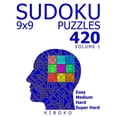 thumbnail image 1 of Sudoku Puzzles: 420 Sudoku Puzzles 9x9 (Easy, Medium, Hard, Super Hard), Volume 1 (Paperback) by Kiboko, 1 of 1