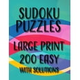 thumbnail image 1 of Sudoku Puzzles Large Print 200 Easy With Solutions: One Puzzle Per Page, Easy to Read Large Numbers, Room For Notes, Gre, (Paperback), 1 of 1