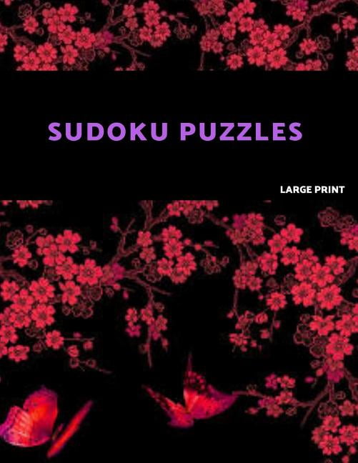Sudoku Puzzles Large Print: 200 Hard Sudoku Puzzle Book. One puzzle per page with room to work., (Paperback)