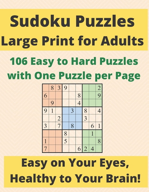 Sudoku Puzzles Large Print for Adults: 106 Easy to Hard Puzzles with One Puzzle per Page (Paperback)(Large Print)