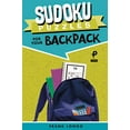 thumbnail image 1 of Pre-Owned Sudoku Puzzles for Your Backpack (Paperback) 1454935413 9781454935414, 1 of 1