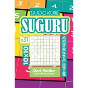 Suguru Sudoku Suguru - 200 Hard to Master Puzzles 10x10 Volume 31 Paperback
