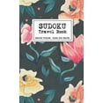 thumbnail image 1 of Sudoku Travel Book - Medium Puzzles + Sized for Travel: Sudoku Puzzles Book for Adults, 1 of 1