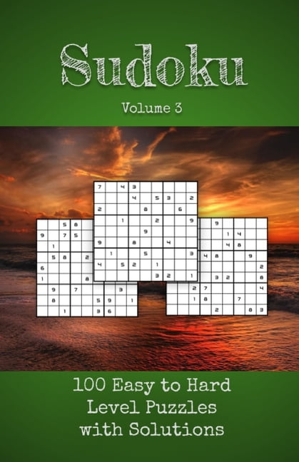 Sudoku Volume 3: 100 Easy to Hard Level Sudoku Puzzle Game Book For Adults Beginner to Expert (Paperback)