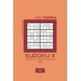 thumbnail image 1 of Sudoku X Puzzle Book 8x8 Sudoku X - 120 Easy To Master Puzzles 8x8 - 8, Book 8, (Paperback), 1 of 1