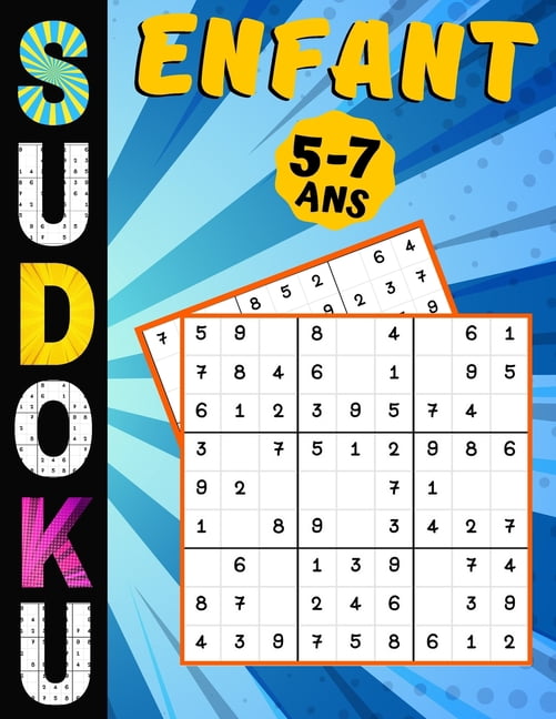 Sudoku enfant 5-7 Ans: jeux pour jouer en famille, 200 grilles trois niveaux avec instructions et solutions, cadeau Pour, (Paperback)