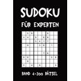 thumbnail image 1 of Sudoku fÃ¼r Experten Band 4 200 RÃ¤tsel: Puzzle RÃ¤tsel Heft, 9x9, 2 RÃ¤tsel pro Seite, (Paperback), 1 of 1