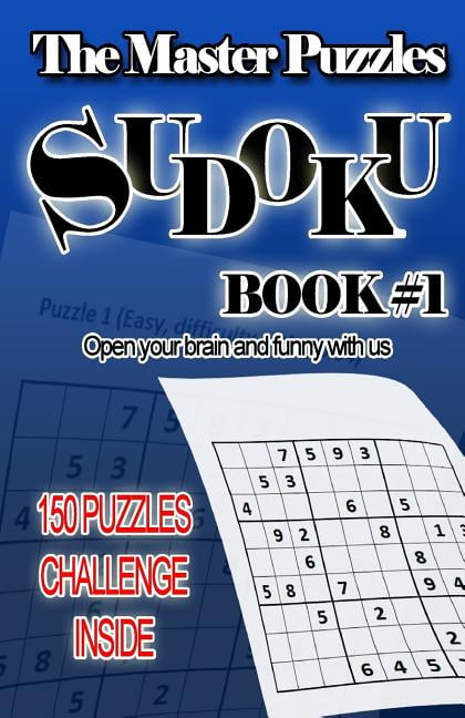 Sudoku for Fun The Master Puzzles - Sudoku: Open your brain and funny with us, Book 1, (Paperback)