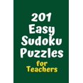 thumbnail image 1 of Sudoku for Teachers 201 Easy Sudoku Puzzles for Teachers, Book 3, (Paperback), 1 of 1
