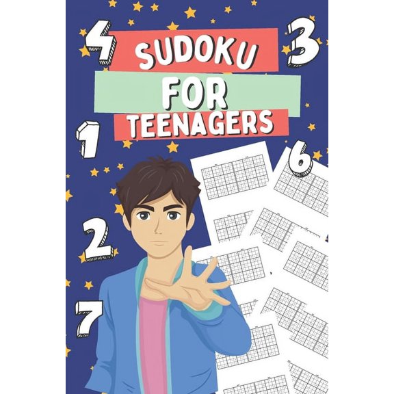 Sudoku for Teenagers: 200 Sudoku Puzzles for Beginners, Gift Idea for Clever Kids, 100 Very Easy and 100 Easy Sudokus (Paperback)