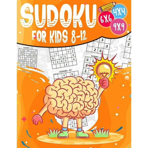 Sudoku for kids 8-12: 200 Sudoku Puzzles for Childen 8 to 12 with Solutions - Increase Memory and Logic, (Paperback)