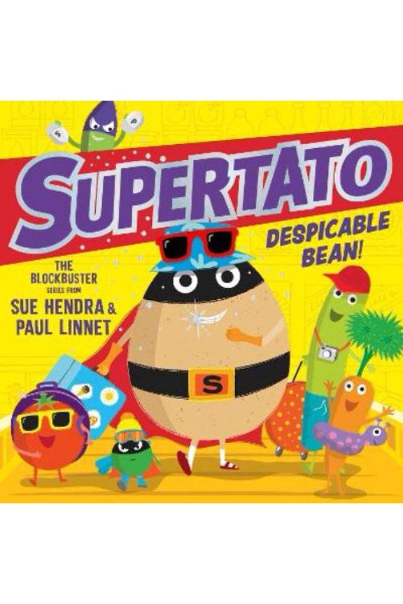 Sue Hendra,Paul Linnet Supertato: Despicable Bean! (Paperback) Supertato