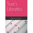 thumbnail image 1 of Sue's Libretto, (Paperback), 1 of 1