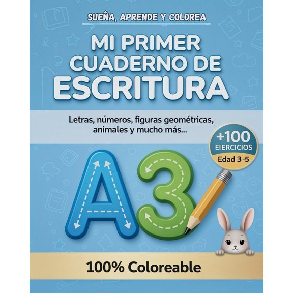 Suea, Aprende Y Colorea: Libro de actividades infantiles. Caligrafa, Lectoescritura, dibujos y actividades para nios , (Paperback)