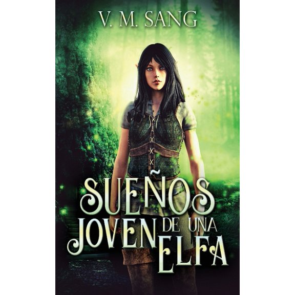 Sueos de una Joven Elfa (Paperback)